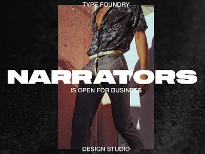 Narrators - Open for Business announcement font fonts shop store type typeface