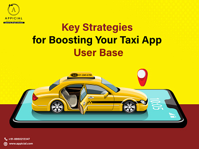 Key Strategies for Boosting Your Taxi App User Base 2023 ridehailing ridesharing taxi app uber clone
