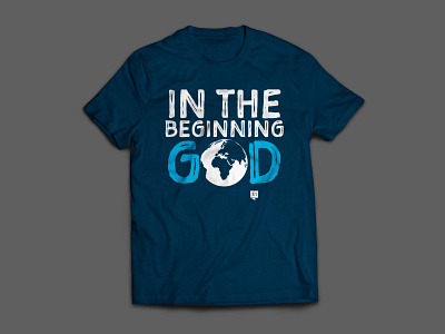 In the Beginning... GOD T-Shirt branding and identity graphic design shirt tshirt typography vector