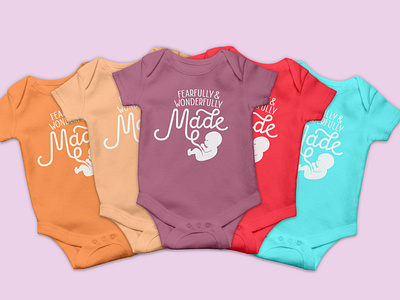 Fearfully & Wonderfully Made Onesies