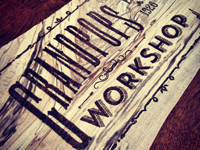 Grandpops Workshop lettering pyrography wood woodburn woodburning