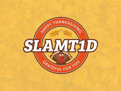 SLAMT1D Thanksgiving Badge awareness badge branding cause design diabetes graphic design holiday illustration illustrator logo nonprofit thanksgiving turkey type 1 typography vector