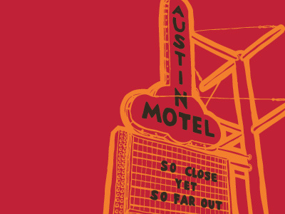 Austin Motel austin hand drawn illustration signs