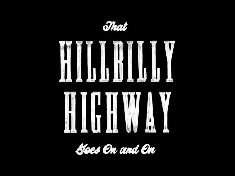 Hillbilly Highway