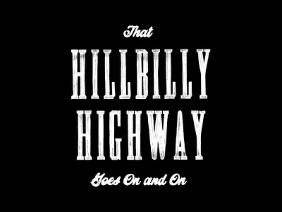 Hillbilly Highway branding hand-drawn lettering steve earle