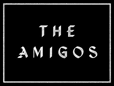 The Amigos lettering type