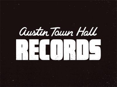 Austin Town Hall Records austin hand drawn lettering typography