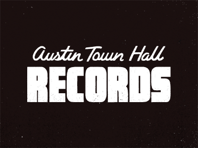 Austin Town Hall Records