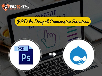 PSD to Drupal Conversion Services - PSD to HTML Ninja hire drupal developers psd to drupal conversion