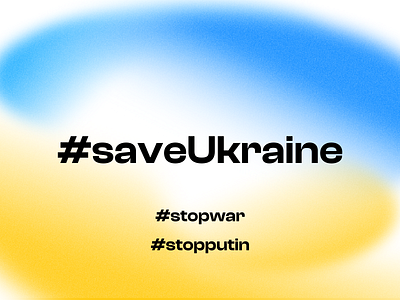 #NoWarInUkraine gradient graphic design light saveukraine stopputin stopwar trends typography