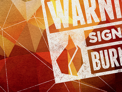 warning art burn design flame geometric signs