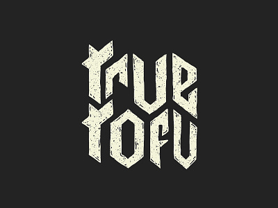 Trve Tofv digital ink heavy metal art heavymetal illustration illustration digital ipadproart lettering metal logo metal music procreate tofu trve vegan vegan art