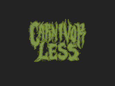 Carnivorless digital ink food food art handlettering heavy metal heavy metal art illustration digital illustration digitalart ipad procreate ipadproart metal logo metal music vegan art vegan food