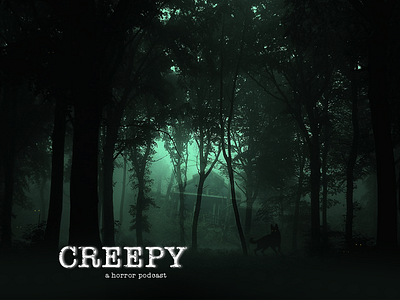 Creepy Horror Podcast Cover creepy fog foggy forest graphic design horror horror art photoshop weekly challenge weekly warm up weeklywarmup