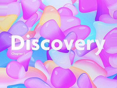 Chapter I — Discovery abstract affinitydesigner affinityphoto blue bright chapter design discovery dream illustration noise pink