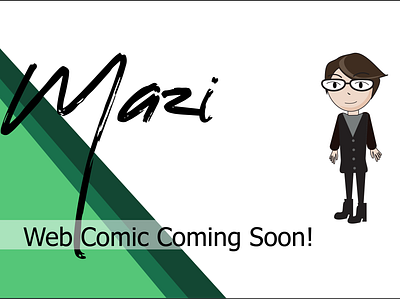 Web Comic Coming Soon Mazi