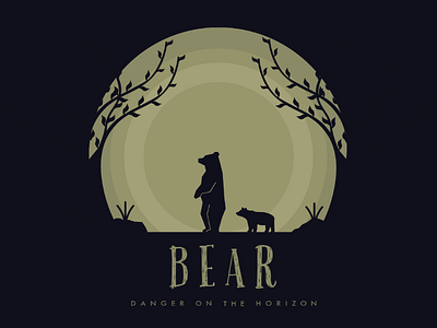 Bear " Danger In The Horizon "