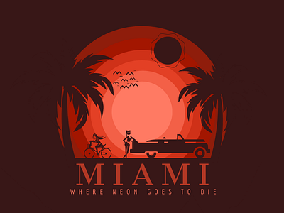 Miami " Where Neon Goes To Die " vector illustration logo