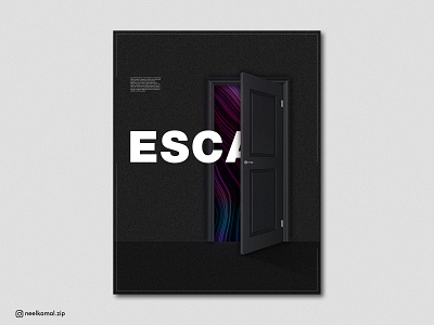 ESCAPE - Poster Design Experiment by Neelkamal blackandwhite design design art designer escape flatdesign grain texture identity illustration minimal minimalism minimalist photoshop photoshop art poster poster a day poster art poster design posters vectorart