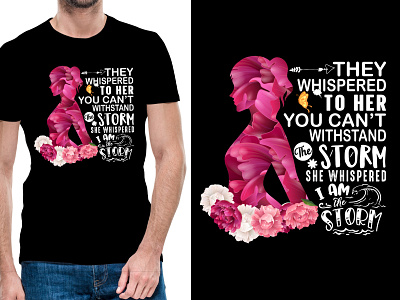 they whispered to her you cannot withstand the storm tshirt