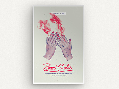 Brent Cowles at Larimer Lounge gig poster halftone hands smoke texture two color