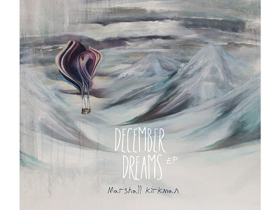 December Dreams album art artwork mountains oils painting winter