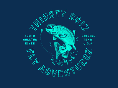 Thirsty Boiz apparel apparel design design fish fishing grunge illustration rainbow trout retro t shirt texture trout typography vintage