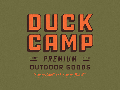 Duck Camp Lockup drop shadow fishing hunting industrial lockup script texas type typography vintage