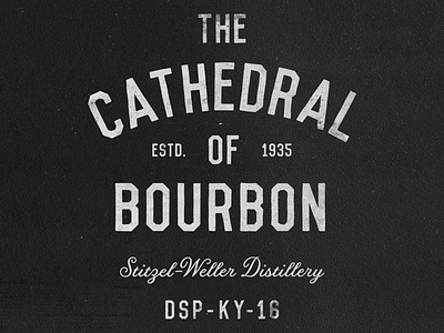 The Cathedral of Bourbon bourbon kentucky pappy shirt texture typography