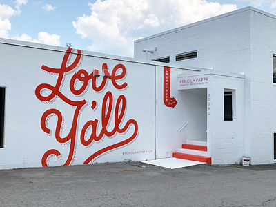 Love Y’all mural hand lettering love monoline nashville script type