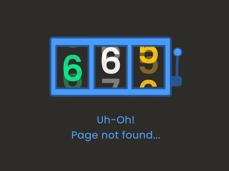 404 Page Lottie Animation 404 404 page design lottie animation motion graphics page not found slot machine ux web design