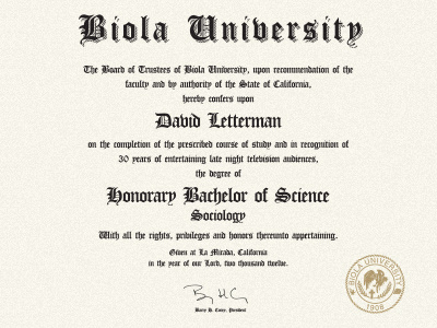 David Letterman Diploma biola biola university david letterman sociology