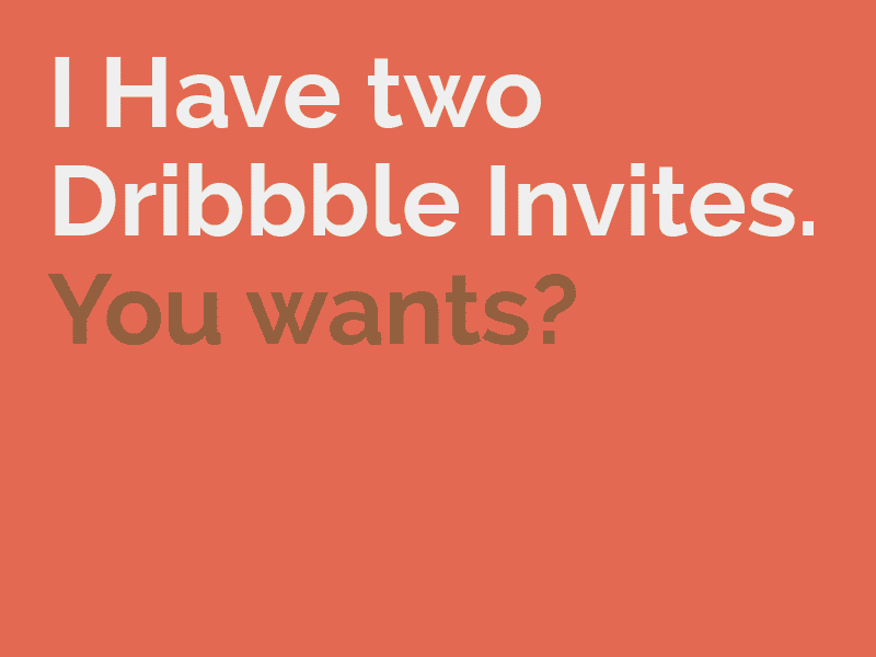 Two Invites dribbble invite invite offer