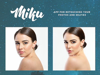 Miku - Magic Retouch app application beauty design graphic photo retouch sketch uxui