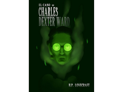 The case of Charles Dexter Ward