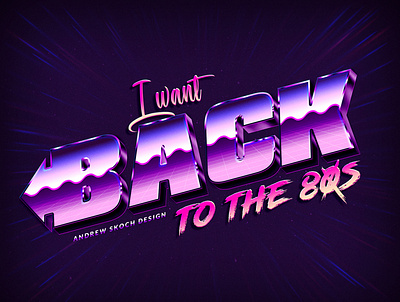 I want back to the 80s 1980 1980s 80s 80s style lettering purple retro retro design retrowave text effect typography wave