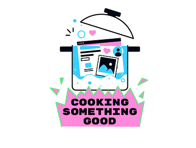Cooking something good browser cook fire good illustration pot social vector webdesign