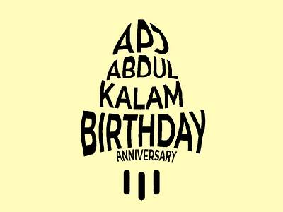 Birth Anniversary abdulkalam anniversary apj birthday branding content creative creative design creativity creators typography