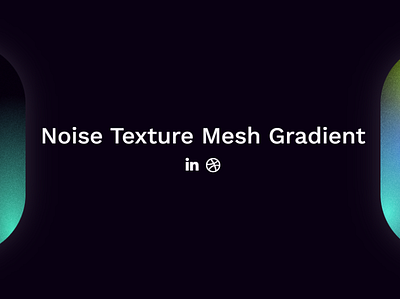 Noise Texture Mesh Gradient branding design gradient illustration landing logo mesh noise page texture ui vector web website