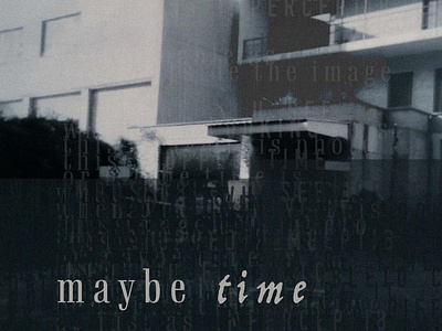 Typography Essay - Maybe time