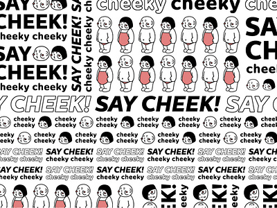 Say Cheek!