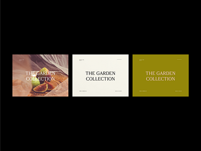 The Garden Collection - Visual Identity art art direction brand identity branding colour scheme communication communication design design elegant graphic minimal modern modern design photography presentation typography visual visual identity