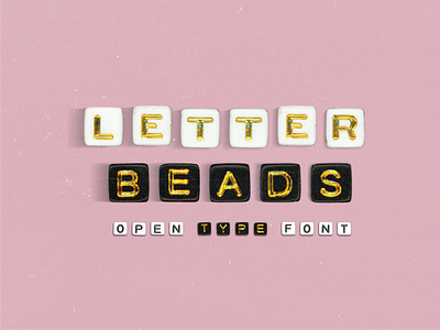 Alaphabet / Letter Beads Font alphabet beads bead beads branding creative display display font font inspiration inspirational jewelry letter beads logo quirky quotes typeface typography