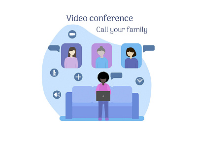 Video conferencing under quarantine. Call your family.