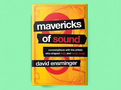 Mavericks of Sound bestbookcover bestbookcover2020 bestmusicbook2020 branding handdrawn illustration indie indiebook music musicbook shirt vintage