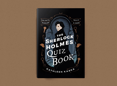 Sherlock Holmes Quiz Book art bestdesign book bookcover bookdesign design holmes illustration mystery quizbook sherlock sherlockholmes texture vintage
