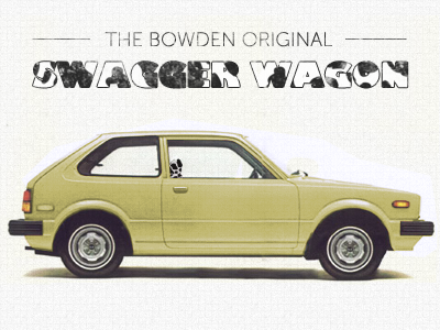 The OriginAl Bowden Swagger Wagon bovine cheesecake civic cow print fly hatchback honda hot my first car swagger wagon