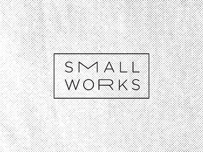 SMALL WORKS lockup logo type vinyl