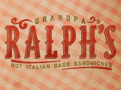 Grandpa Ralphs Logo food italian logo retro texture