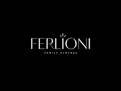 Ferlioni Family Clothes — Logotype behance brandidentity branding brandingidentity corporateidentity designlogo identity identitydesign lettering logo logotype typography